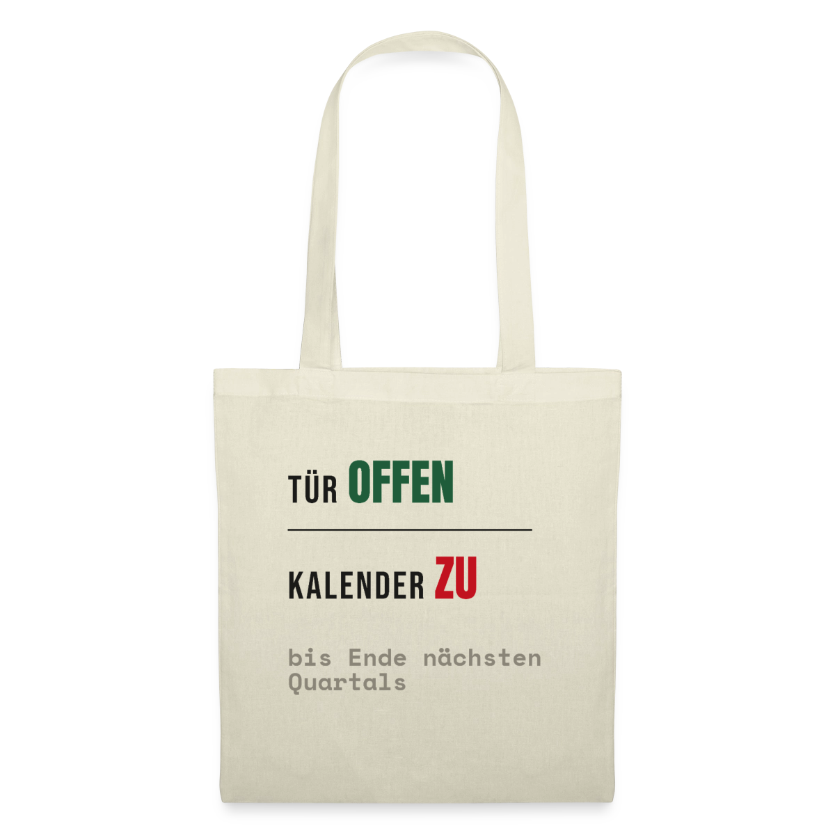 Tür offen. Kalender zu. Stoffbeutel, Farbe Natur