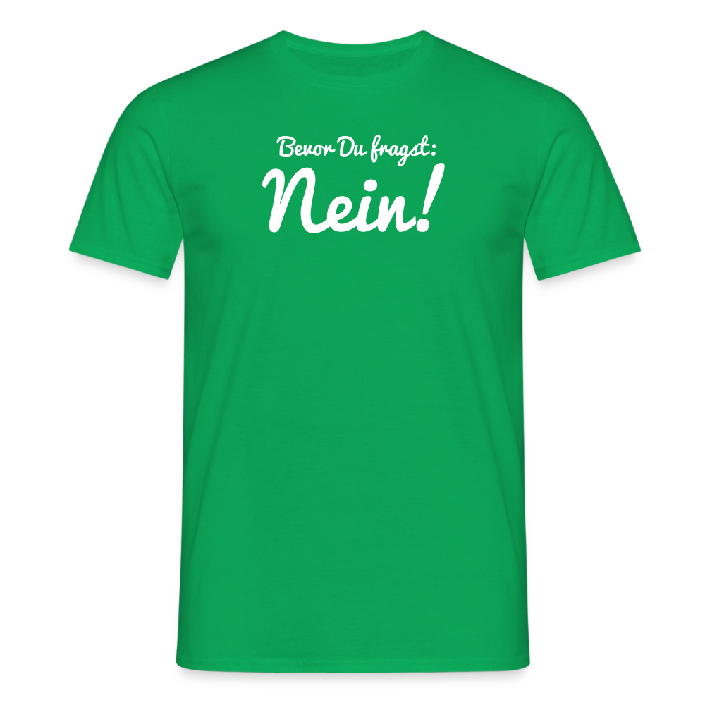 "Nein" Motiv-T-Shirt für Männer - Kelly Green