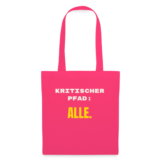 Kritischer Pfad: alle. Stoffbeutel, Farbe Azalea