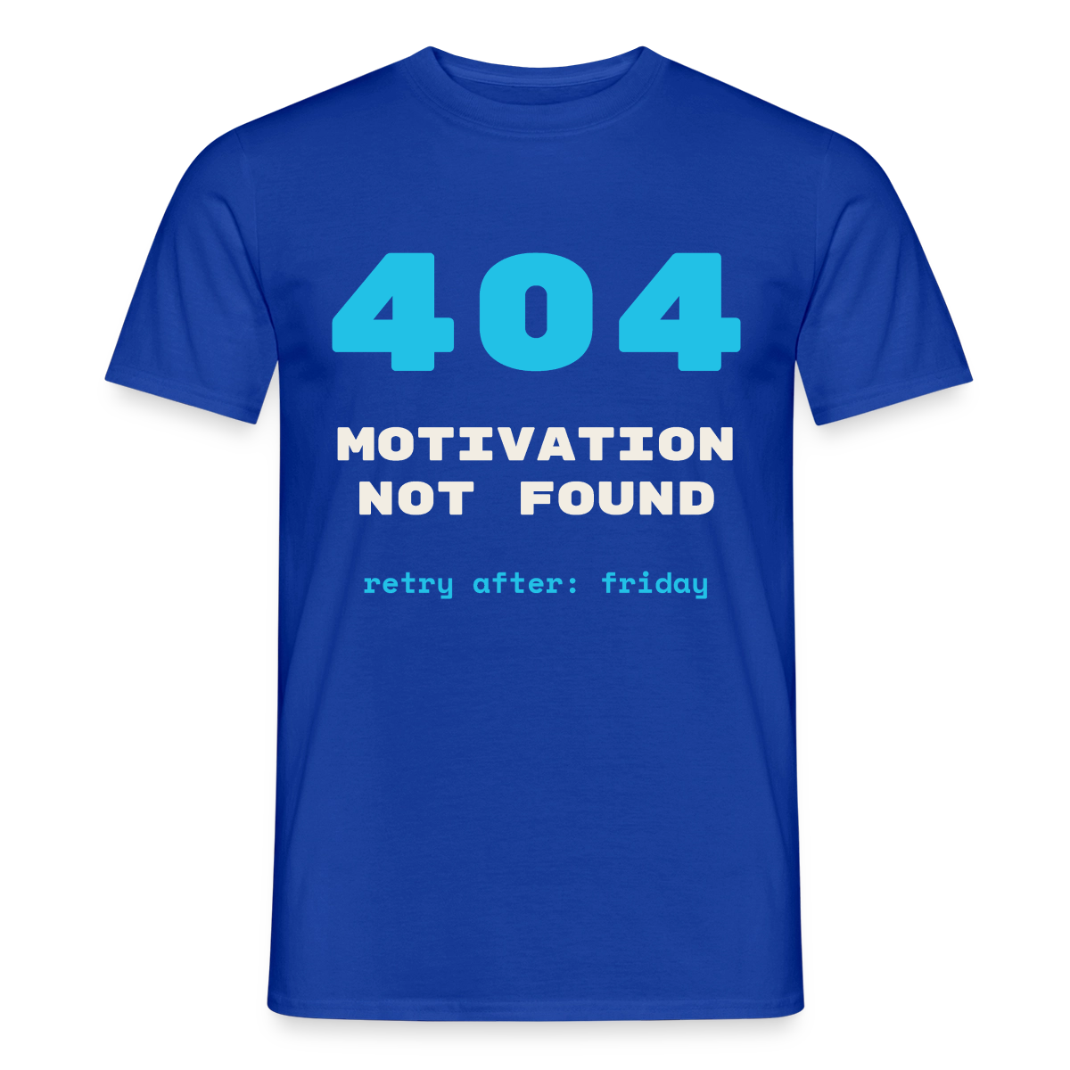 404 Motivation not found. Retry after: friday Motiv-T-Shirt für Männer, Farbe Dunkelblau