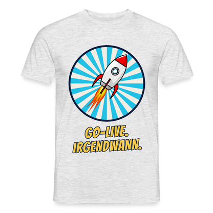 Go-Live. Irgendwann. Comic-Motiv Motiv-T-Shirt für Männer, Farbe Grau meliert, Model