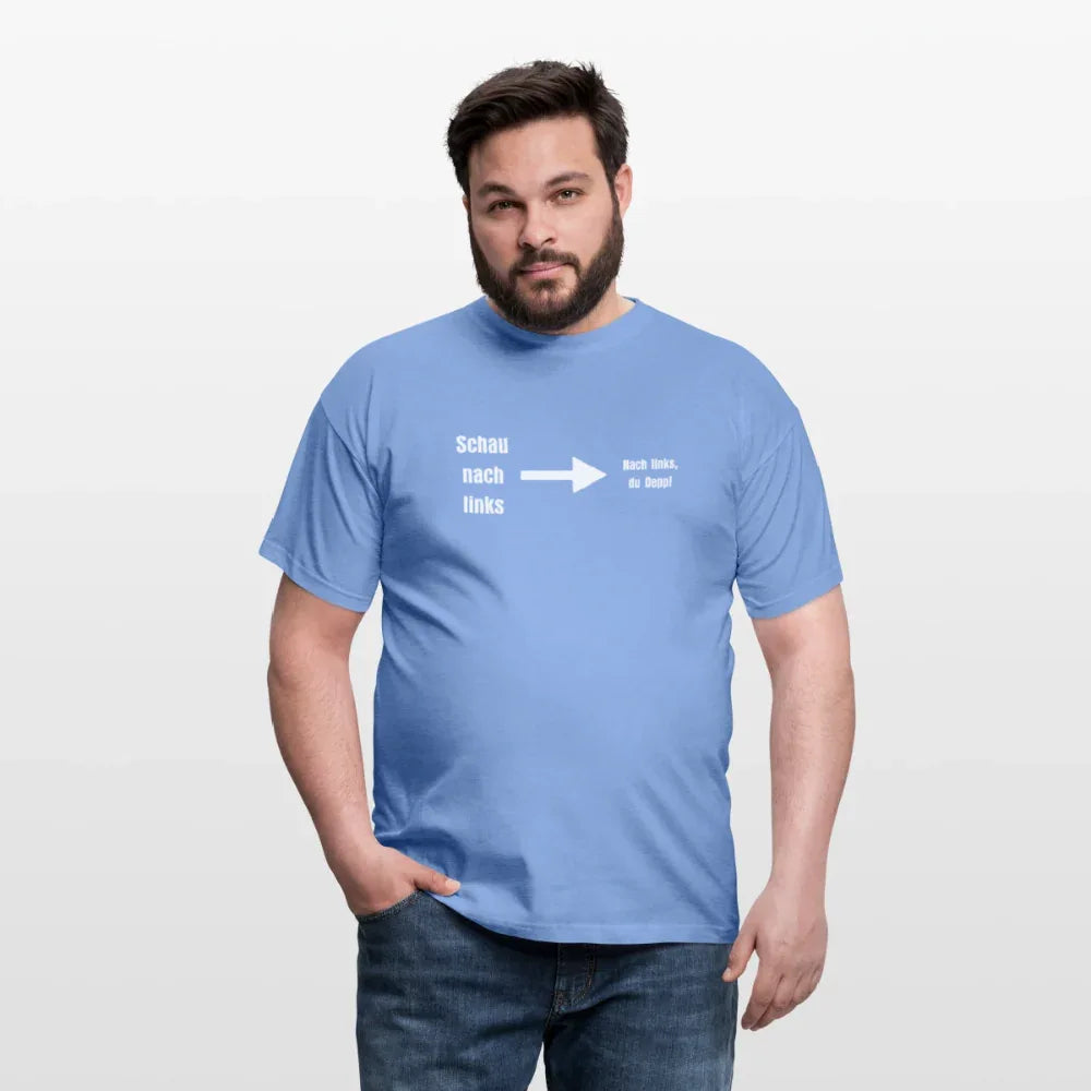 "Schau nach links" Motiv-T-Shirt für Männer - Carolina Blue