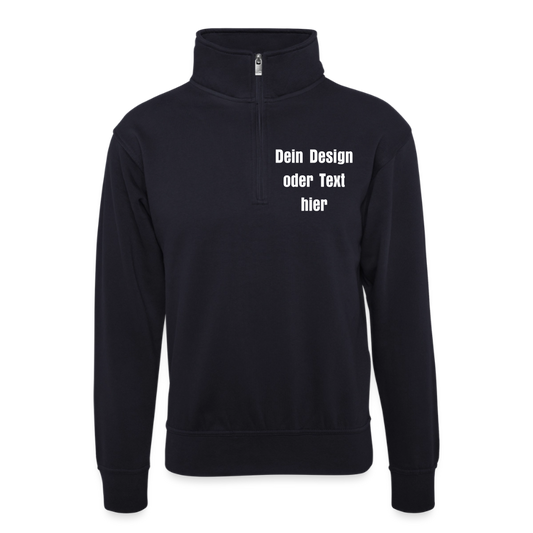 Pullover mit Zip-Kragen für Sie und Ihn (Unisex) - personalisierbare Vorder- und Rückseite - Dunkelnavy