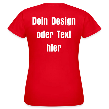 Frauen T-Shirt - personalisierbare Vorder- und Rückseite - Rot