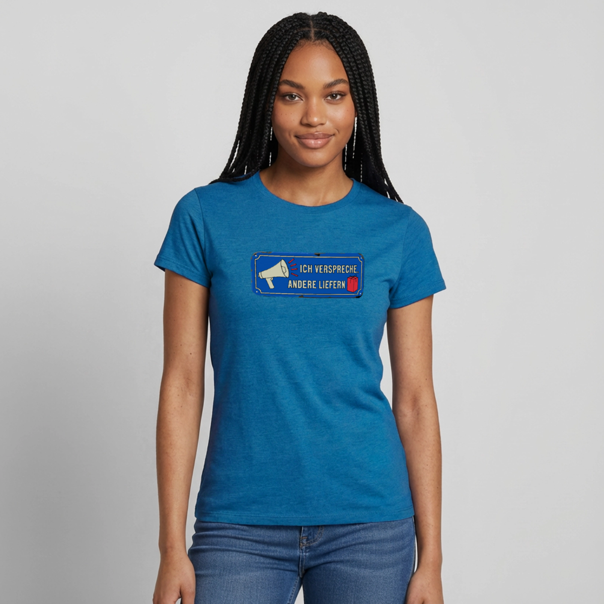 Ich verspreche. Andere liefern. Motiv-T-Shirt für Frauen, Farbe Antikblaues Saphir meliert, Model