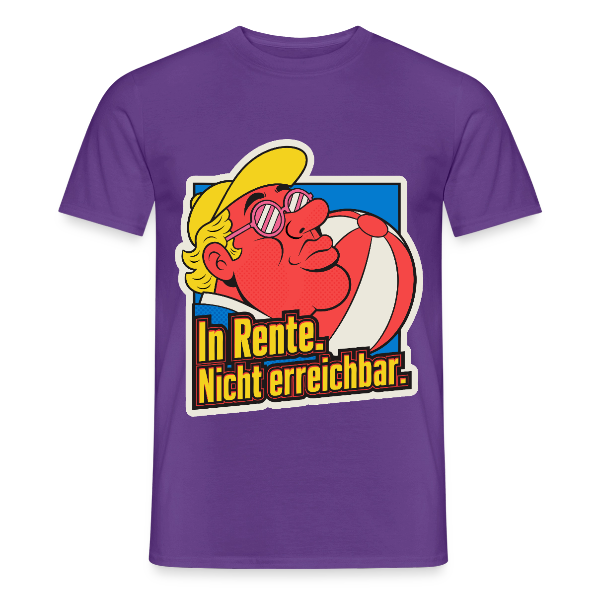 "In Rente. Nicht erreichbar. Popart-Motiv" Motiv-T-Shirt für Männer, Farbe Lila