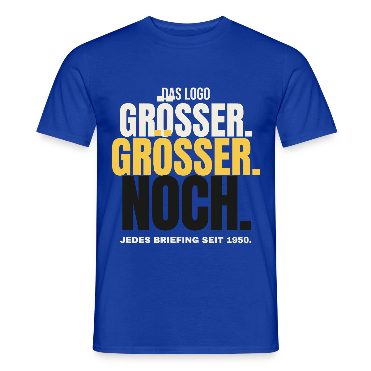 Das Logo größer. Größer. Noch. Jedes Briefing seit 1950. Motiv-T-Shirt für Männer, Farbe Dunkelblau