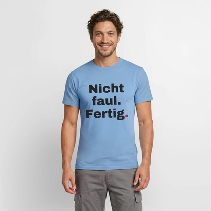 Nicht faul. Fertig. Motiv-T-Shirt für Männer, Farbe Carolina Blue, Model