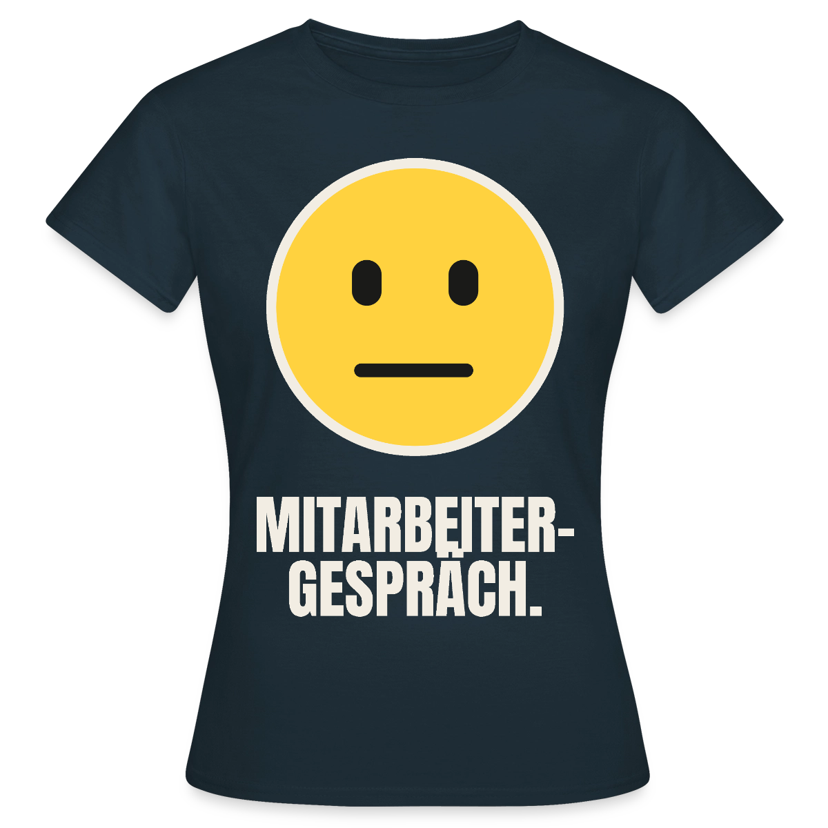 Mitarbeitergespräch. Motiv-T-Shirt für Frauen, Farbe Navy