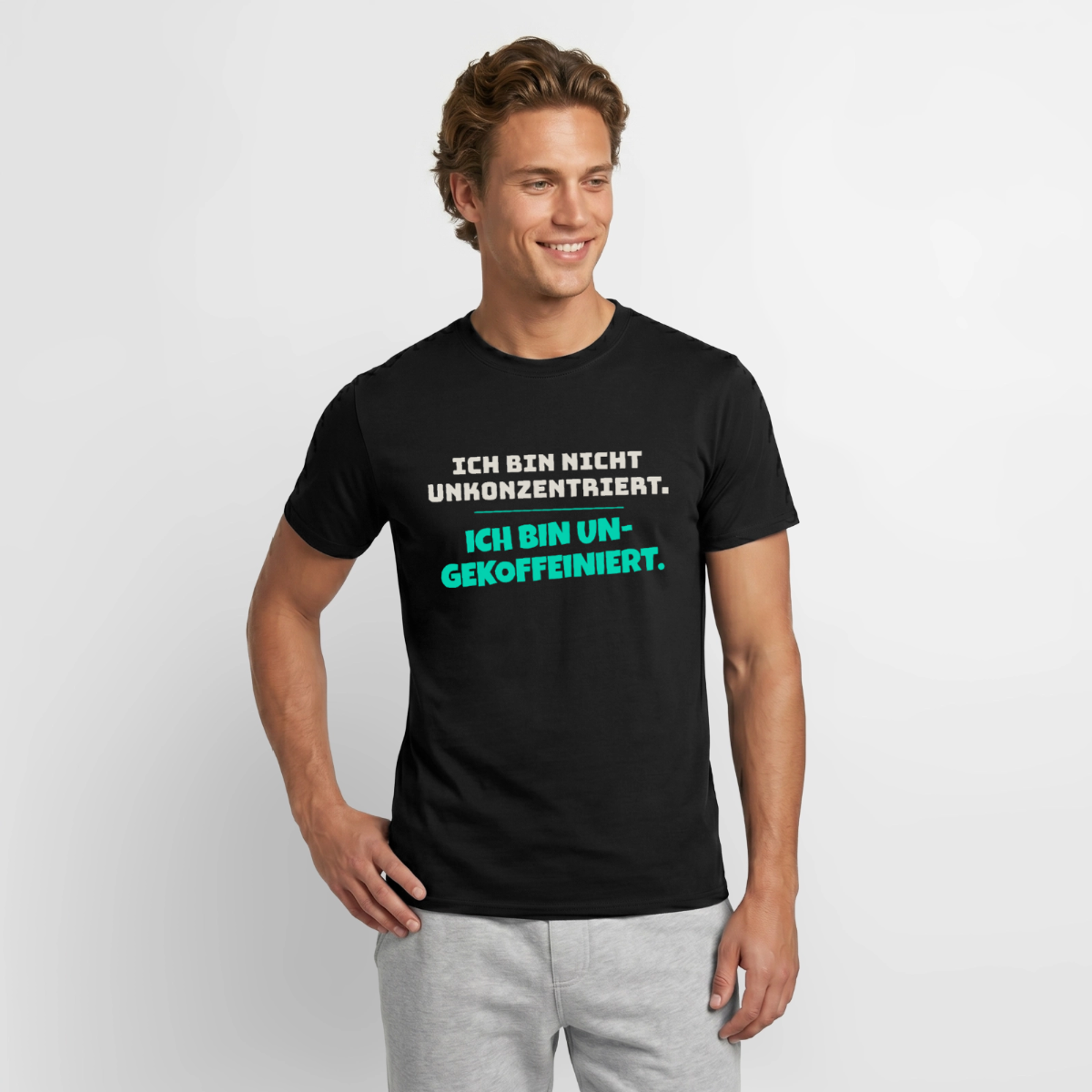 "Ich bin nicht unkonzentriert. Ich bin ungekoffeiniert." Motiv-T-Shirt für Männer, Farbe Schwarz