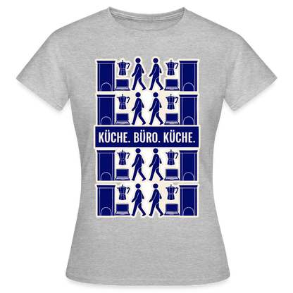 Küche. Büro. Küche. Motiv-T-Shirt für Frauen, Farbe Grau meliert