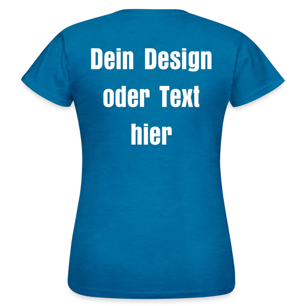 Frauen T-Shirt - personalisierbare Vorder- und Rückseite - Antikblaues Saphir meliert