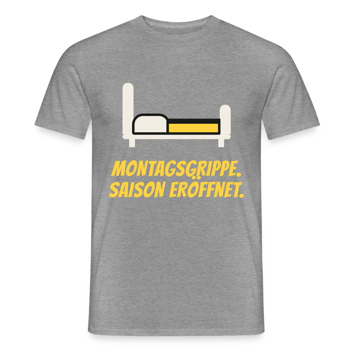 Montagsgrippe. Saison eröffnet. Motiv-T-Shirt für Männer, Farbe Graphit meliert