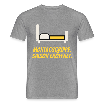 Montagsgrippe. Saison eröffnet. Motiv-T-Shirt für Männer, Farbe Graphit meliert