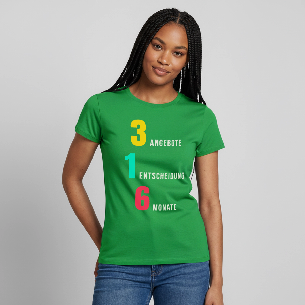 "3 Angebote. 1 Entscheidung. 6 Monate." Motiv-T-Shirt für Frauen, Farbe Kelly Green