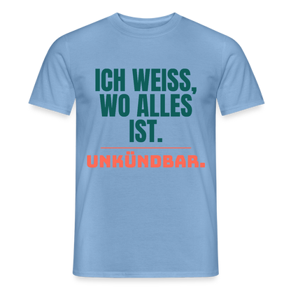 Ich weiß, wo alles ist. Unkündbar. Motiv-T-Shirt für Männer, Farbe Carolina Blue