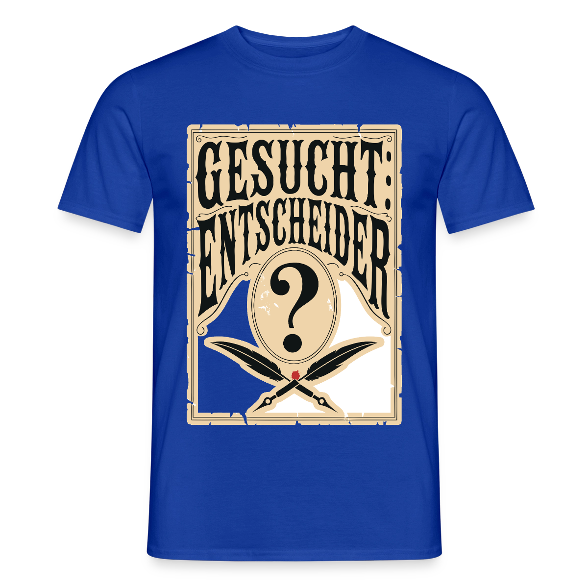 Gesucht: Entscheider. Steckbrief-Motiv Motiv-T-Shirt für Männer, Farbe Dunkelblau