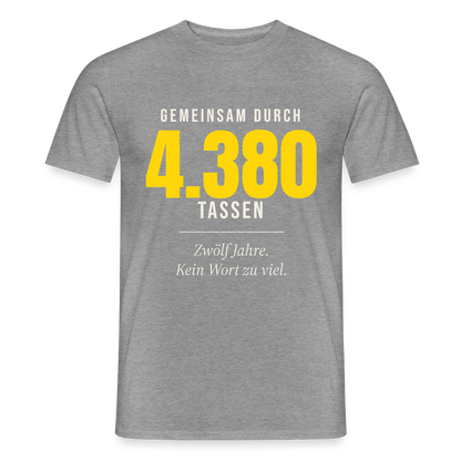 "Gemeinsam durch 4.380 Tassen" Motiv-T-Shirt für Männer, Farbe Graphit meliert