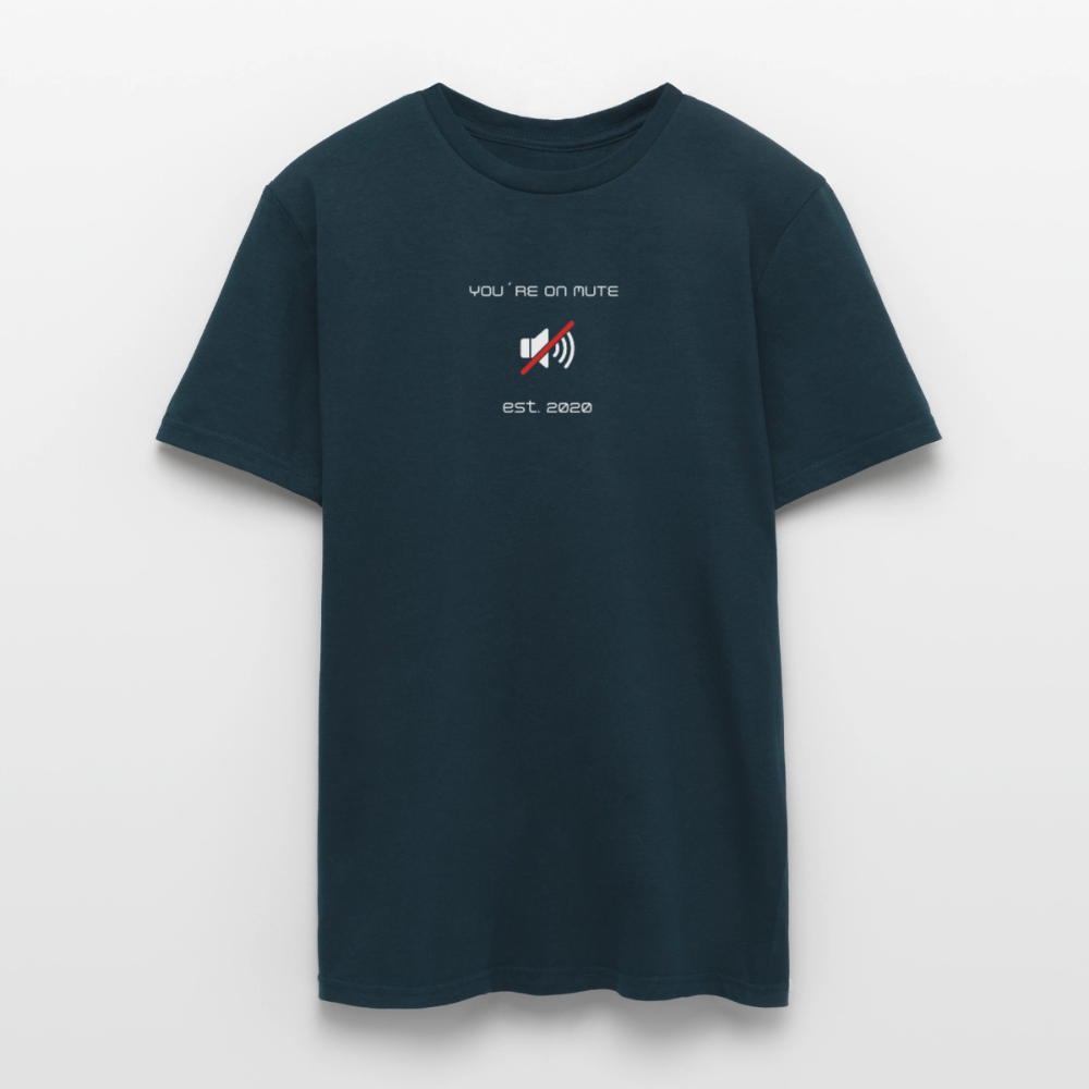 "You´re on mute est.2020" - Motiv-T-Shirt für Männer - Navy