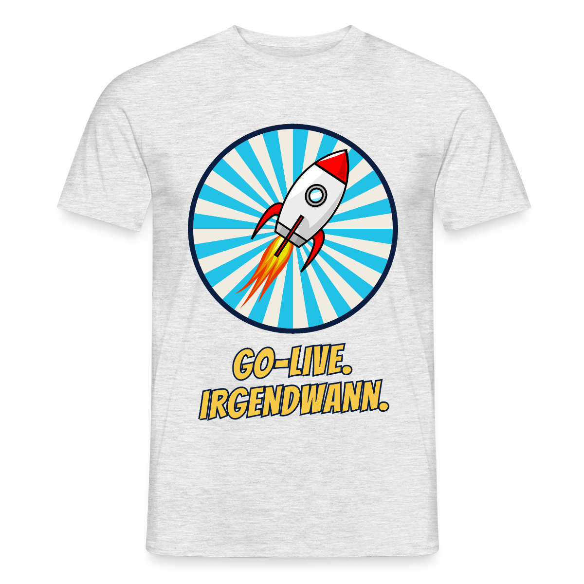Go-Live. Irgendwann. Comic-Motiv Motiv-T-Shirt für Männer, Farbe Grau meliert