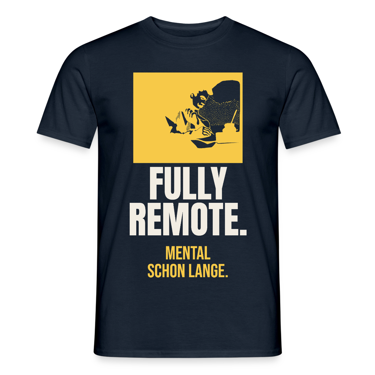 Fully remote Motiv-T-Shirt für Männer, Farbe Navy