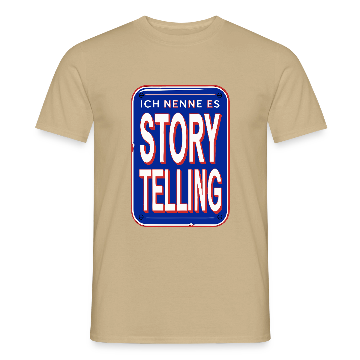 Ich nenne es Storytelling. Motiv-T-Shirt für Männer, Farbe Sandbeige