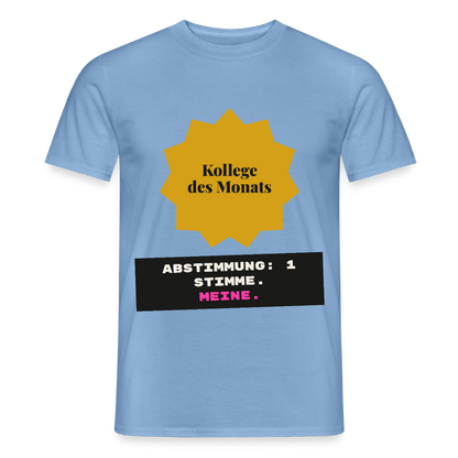 "Kollege des Monats. Abstimmung: 1 Stimme. Meine." Motiv-T-Shirt für Männer, Farbe Carolina Blue