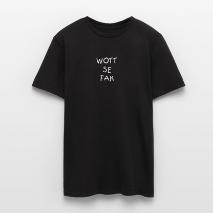 "WOTT SE FAK" Motiv-T-Shirt für Männer - Schwarz