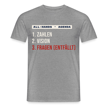 All-Hands-Agenda: 1 Zahlen, 2 Vision, 3 Fragen (entfällt) Motiv-T-Shirt für Männer, Farbe Graphit meliert