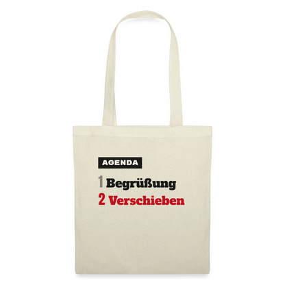 Agenda: 1 Begrüßung, 2 Verschieben Stoffbeutel, Farbe Natur