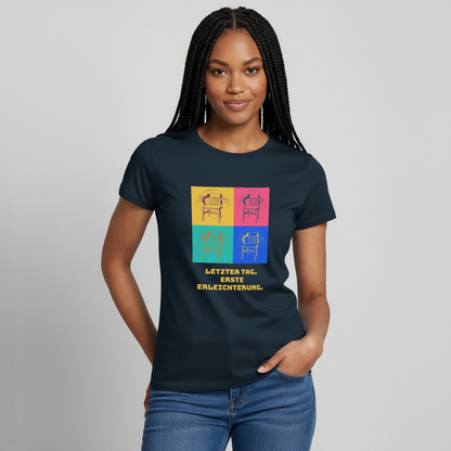 Letzter Tag. Erste Erleichterung. Popart-Motiv Motiv-T-Shirt für Frauen, Farbe Navy, Model
