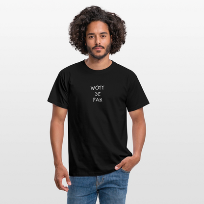 "WOTT SE FAK" Motiv-T-Shirt für Männer - Schwarz