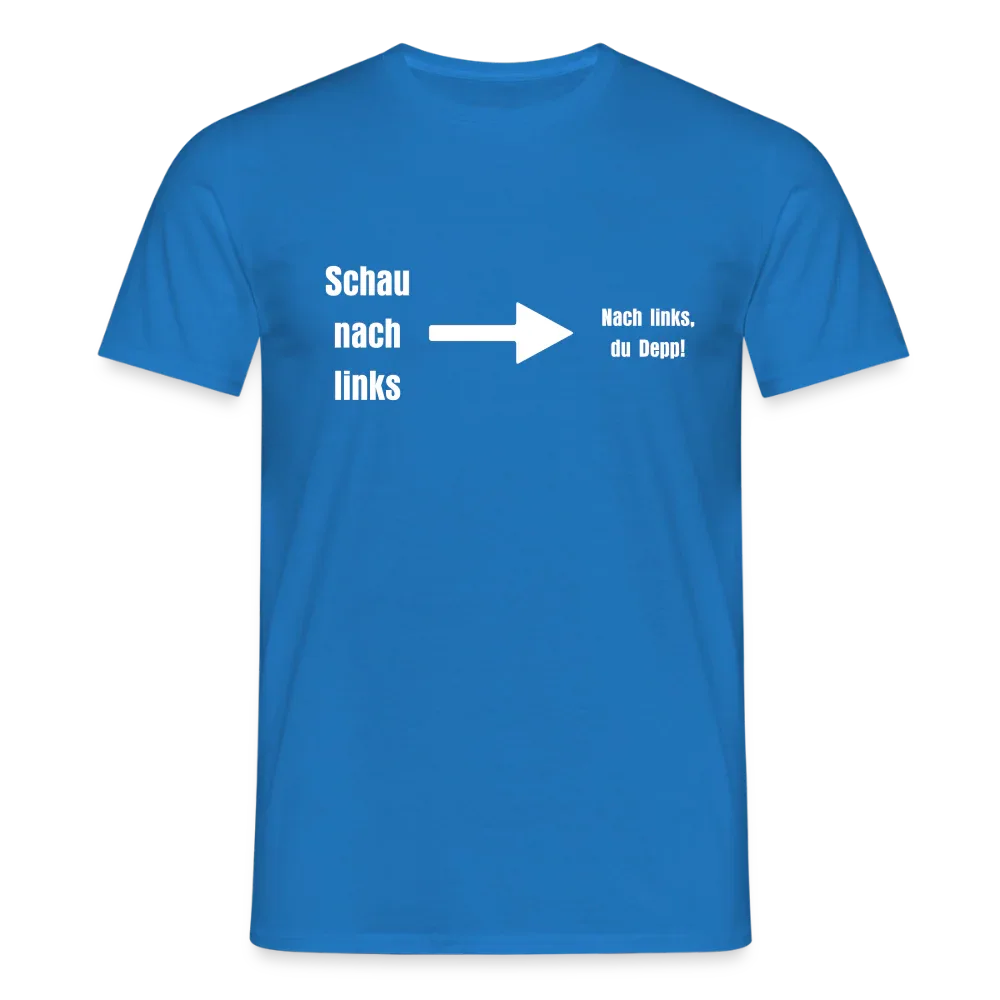 "Schau nach links" Motiv-T-Shirt für Männer - Royalblau