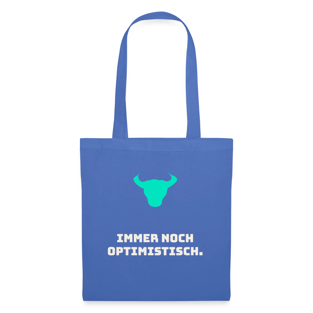 Immer noch optimistisch. Stoffbeutel, Farbe Hellblau