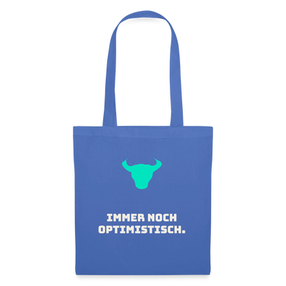 Immer noch optimistisch. Stoffbeutel, Farbe Hellblau