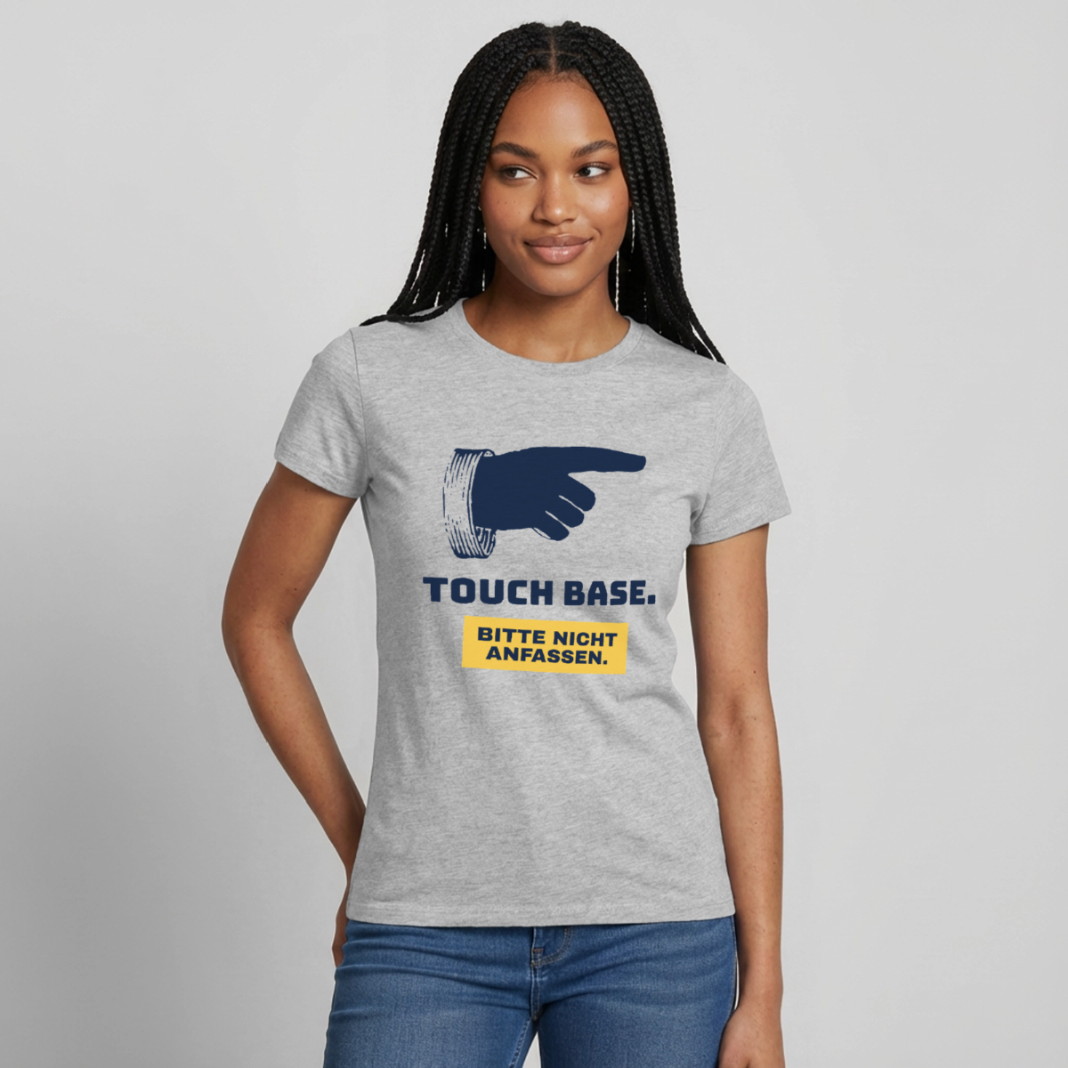 "Touch base. Bitte nicht anfassen." Motiv-T-Shirt für Frauen, Farbe Grau meliert