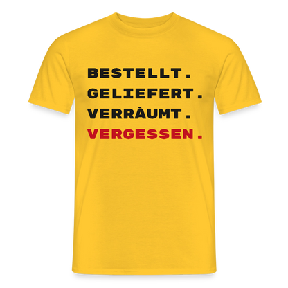 Bestellt. Geliefert. Verräumt. Vergessen. Motiv-T-Shirt für Männer, Farbe Gelb