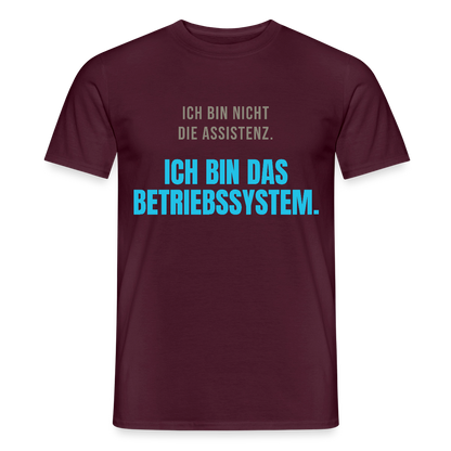 Ich bin nicht die Assistenz. Ich bin das Betriebssystem. Motiv-T-Shirt für Männer, Farbe Ziegelrot