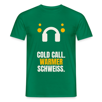 Cold Call. Warmer Schweiß. Motiv-T-Shirt für Männer, Farbe Kelly Green