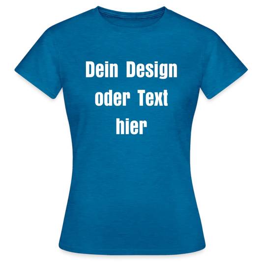 Frauen T-Shirt - personalisierbare Vorder- und Rückseite - Antikblaues Saphir meliert