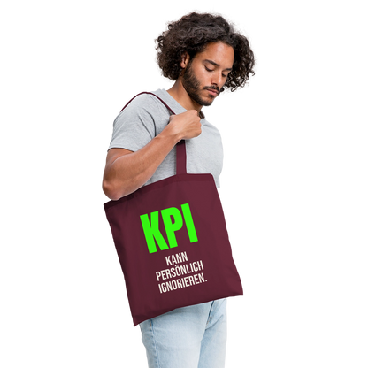 "KPI kann persönlich ignorieren." Stoffbeutel, Farbe Burgunderrot