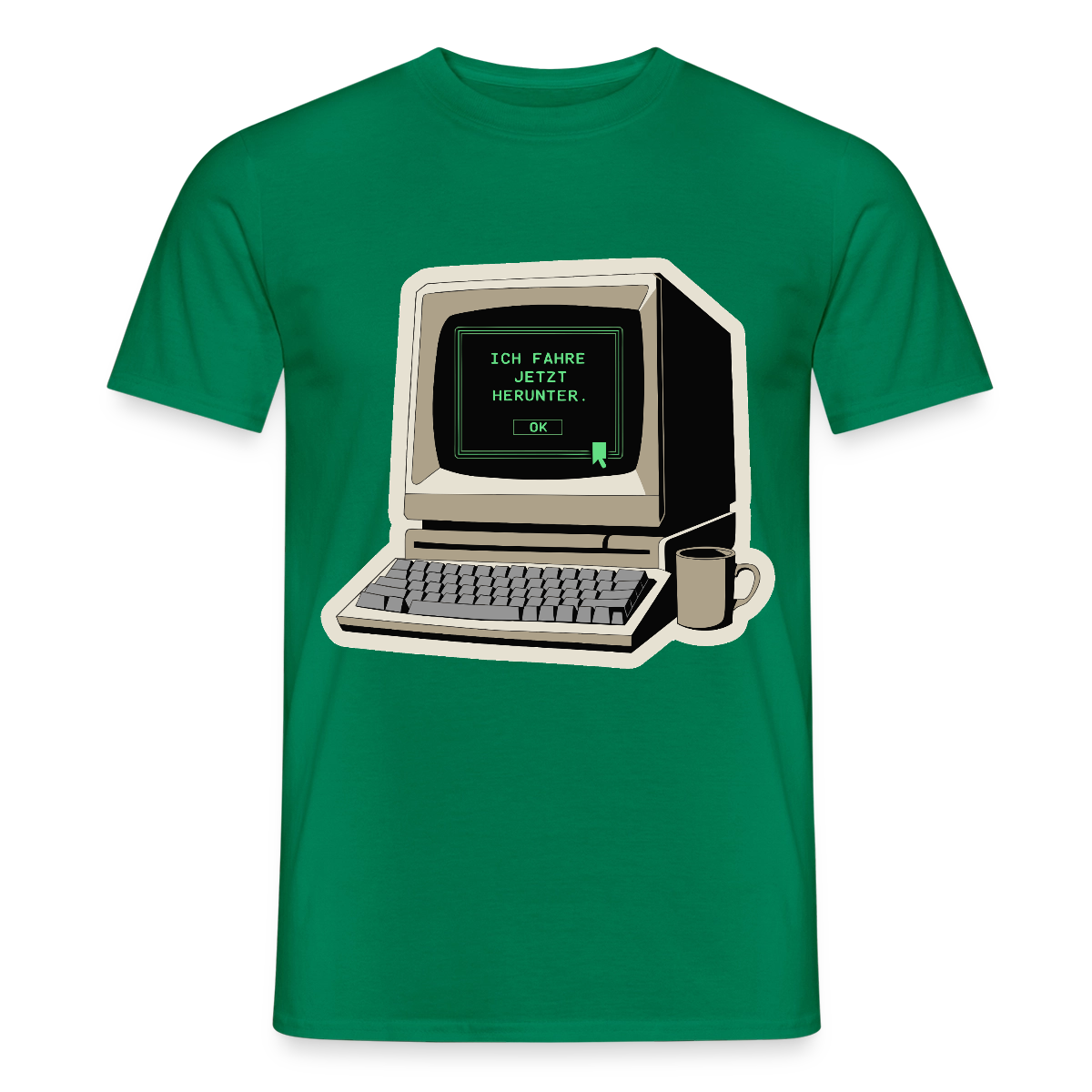 Ich fahre jetzt herunter. Motiv-T-Shirt für Männer, Farbe Kelly Green