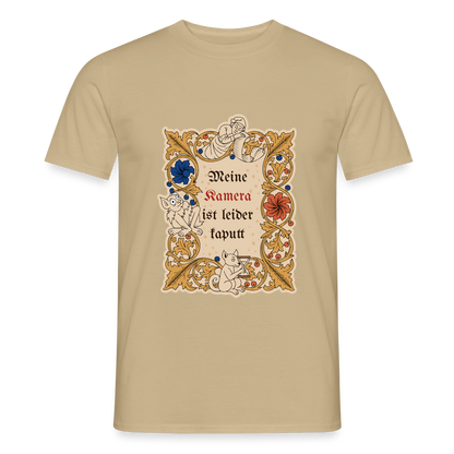 "Meine Kamera ist leider kaputt. Buchmalerei-Motiv" Motiv-T-Shirt für Männer, Farbe Sandbeige