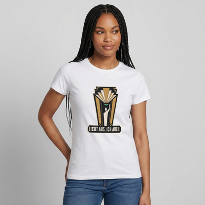 "Licht aus. Ich auch. Art-déco-Motiv" Motiv-T-Shirt für Frauen, Farbe Weiß