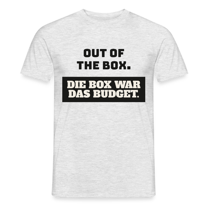 Out of the Box. Die Box war das Budget. Motiv-T-Shirt für Männer, Farbe Grau meliert, Model