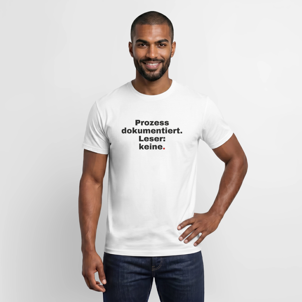 "Prozess dokumentiert. Leser: keine." Motiv-T-Shirt für Männer, Farbe Weiß
