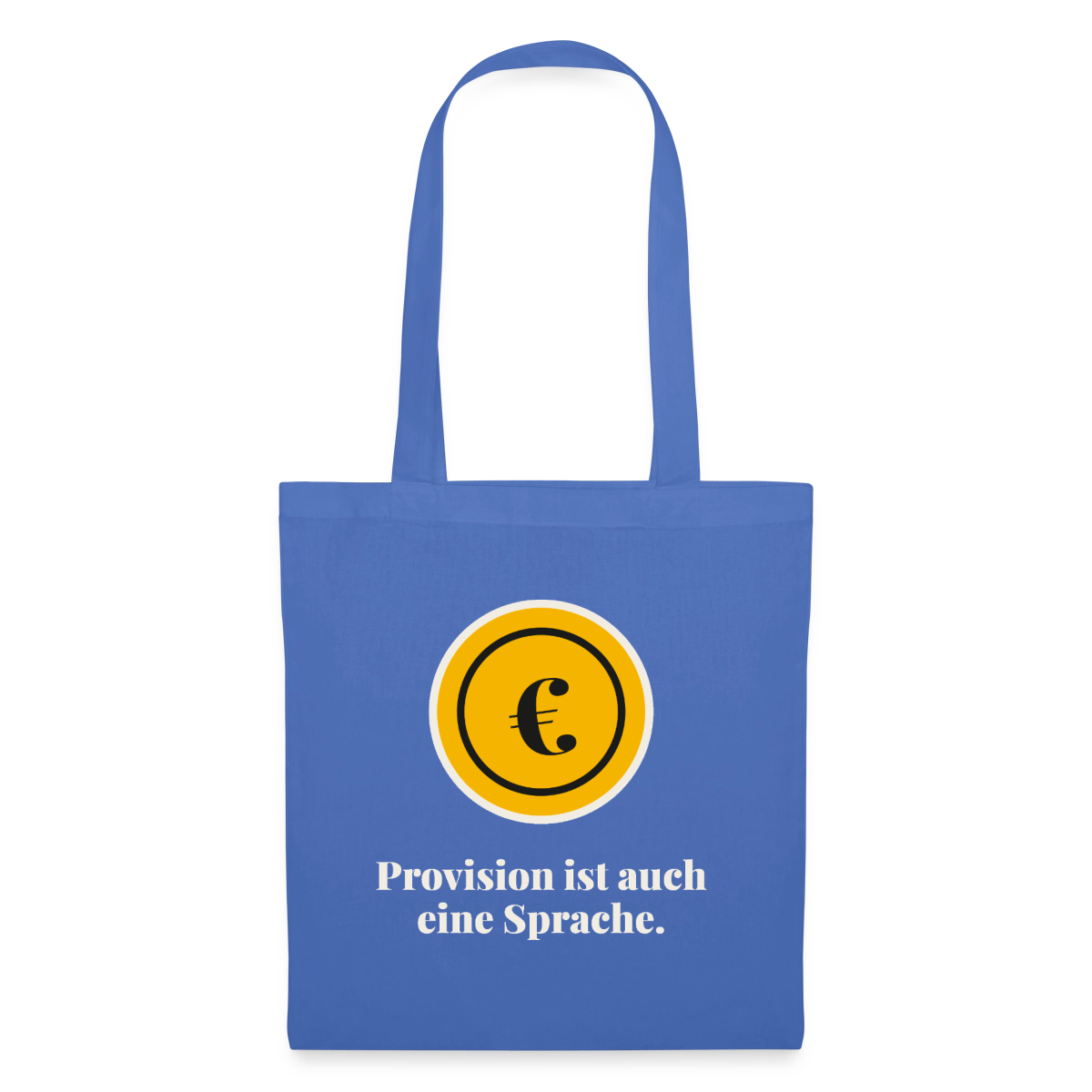 Provision ist auch eine Sprache. Stoffbeutel, Farbe Hellblau