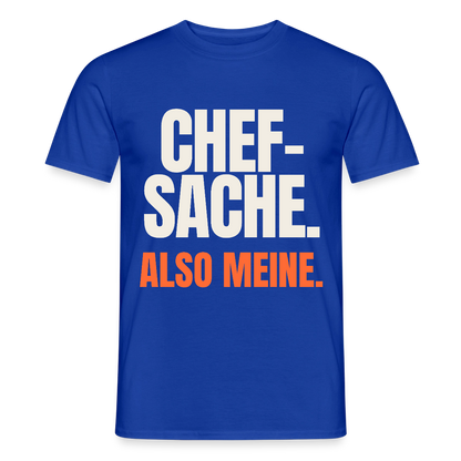 "Chefsache. Also meine." Motiv-T-Shirt für Männer, Farbe Dunkelblau
