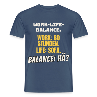 Balance: hä? Motiv-T-Shirt für Männer, Farbe Dunkles Denimblau