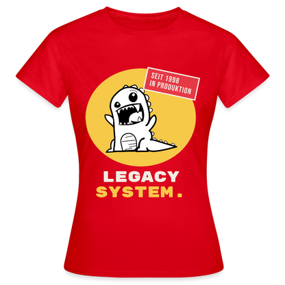 Legacy System. Seit 1998 in Produktion. Motiv-T-Shirt für Frauen, Farbe Rot